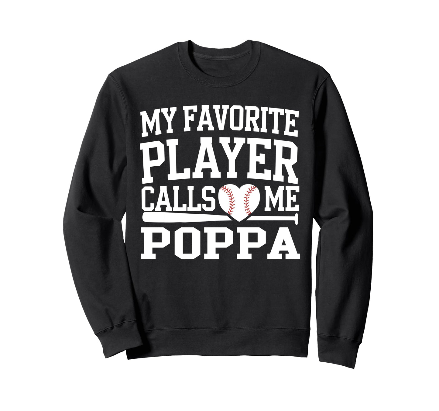My Favorite Player Calls Me Sweatshirt - Fun Novelty Design Men Women - T-Shirt, Sweatshirt, Hoodie