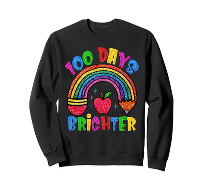 100 Days Brighter Rainbow 100 Days Sweatshirt - Aesthetic Graphic Unisex - T-Shirt, Sweatshirt, Hoodie