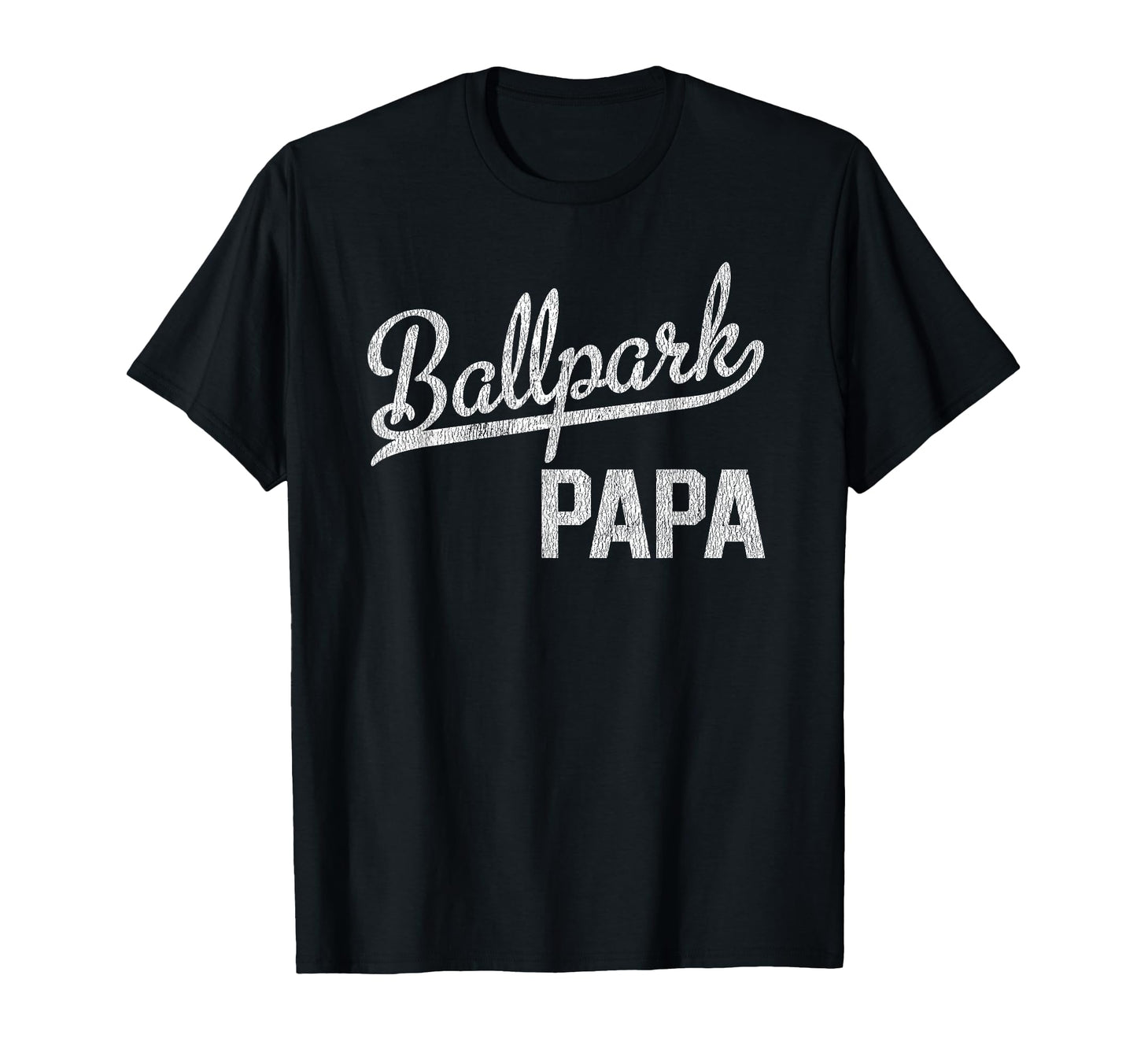 Ballpark Papa Ballers Baseball Softball T-Shirt - Graphic Print for Adults - T-Shirt, Sweatshirt, Hoodie
