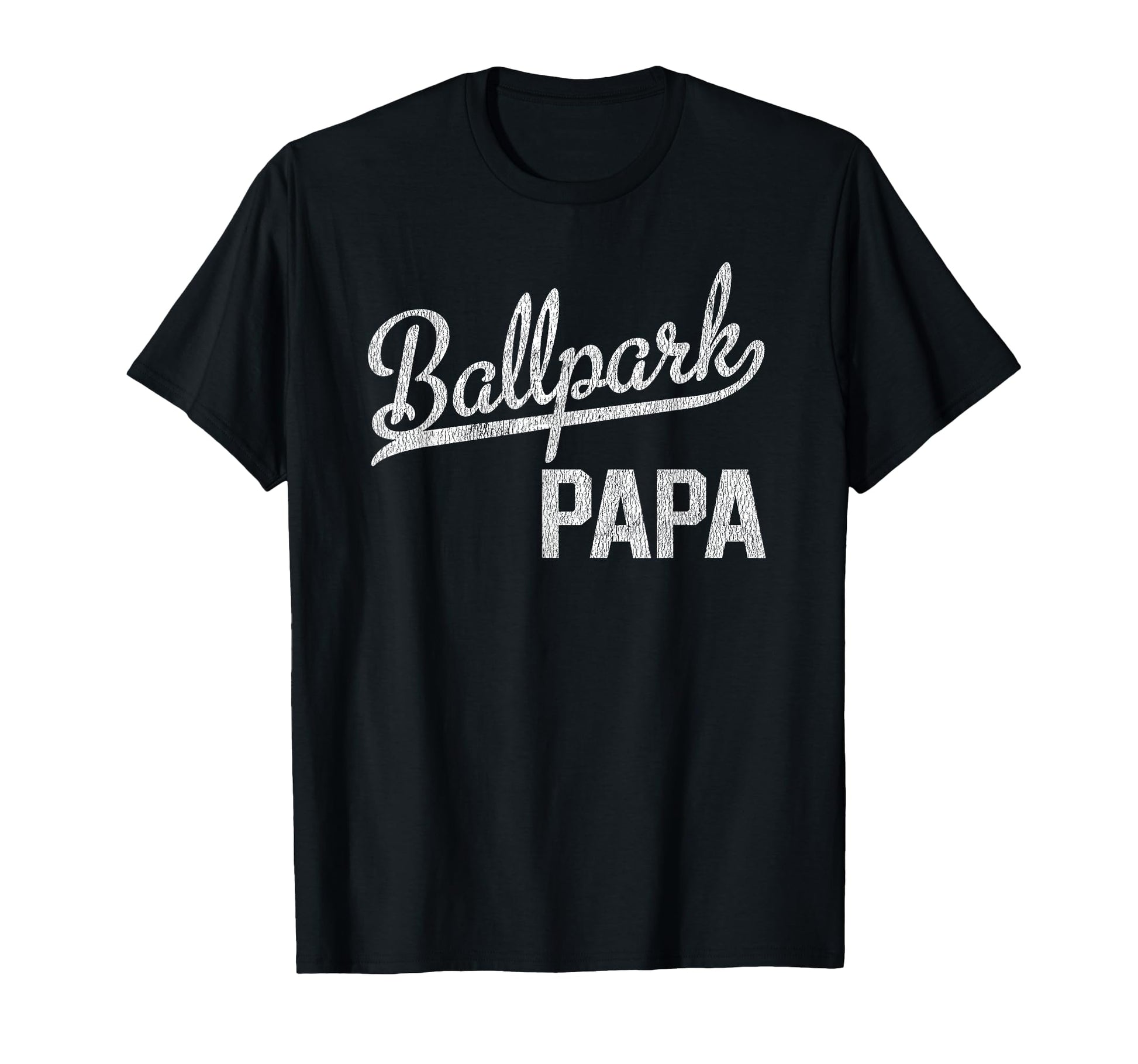 Ballpark Papa Ballers Baseball Softball T-Shirt - Graphic Print for Adults - T-Shirt, Sweatshirt, Hoodie