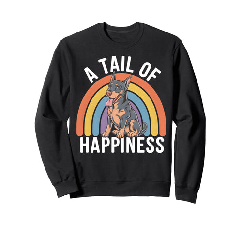 Tail Happiness Doberman Dog Rainbow Sweatshirt - Streetwear Style Unisex - T-Shirt, Sweatshirt, Hoodie