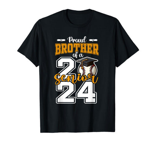 Proud Brother 2024 Baseball Senior T-Shirt - Novelty Apparel Men Women - T-Shirt, Sweatshirt, Hoodie