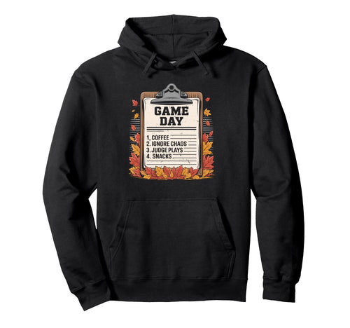 Game Day Screaming Funny Sarcastic Hoodie - Streetwear Style for Adults - T-Shirt, Sweatshirt, Hoodie