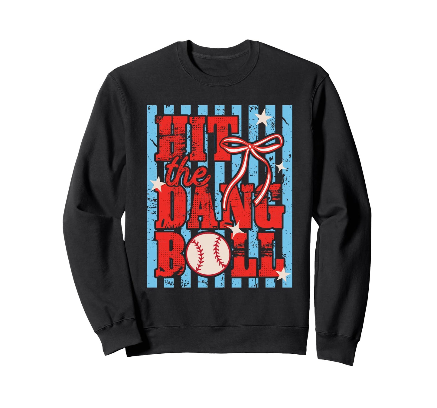 Hit Dang Ball Funny Baseball Season Sweatshirt - Minimalist Print Unisex - T-Shirt, Sweatshirt, Hoodie