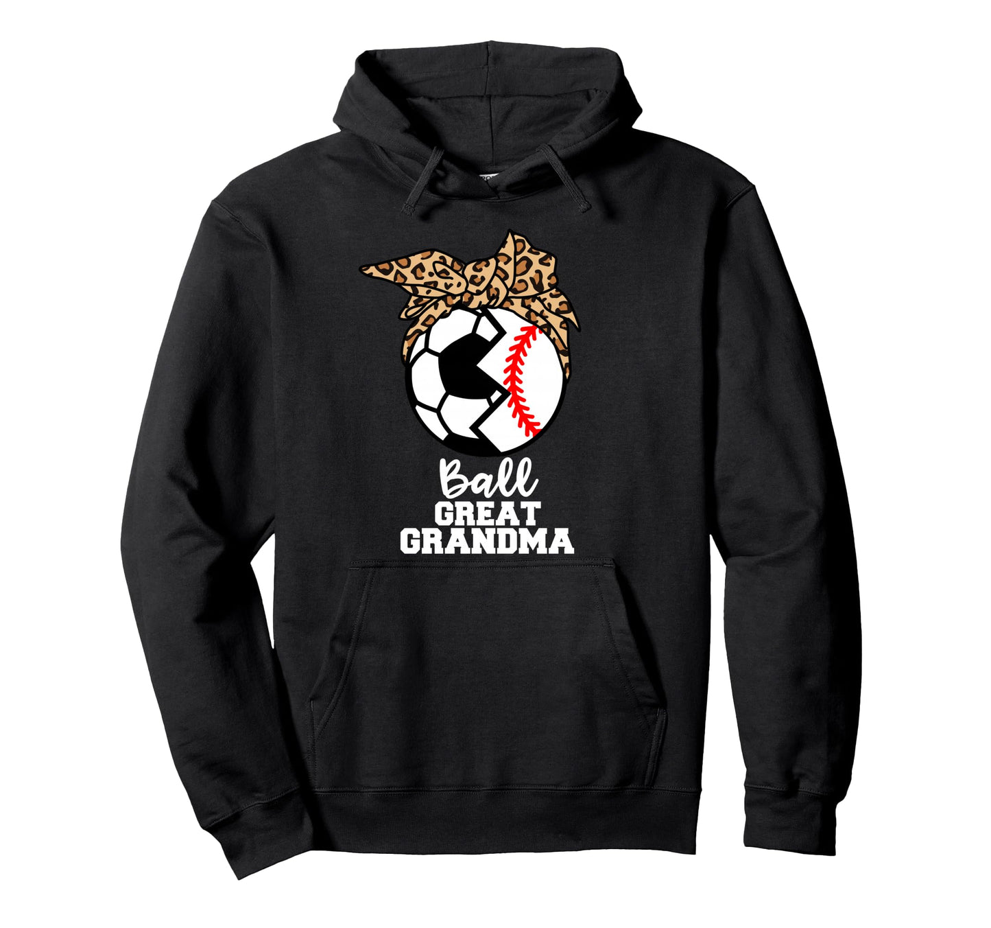 Ball Great Grandma Funny Soccer Baseball Hoodie - Unique Graphic Unisex - T-Shirt, Sweatshirt, Hoodie