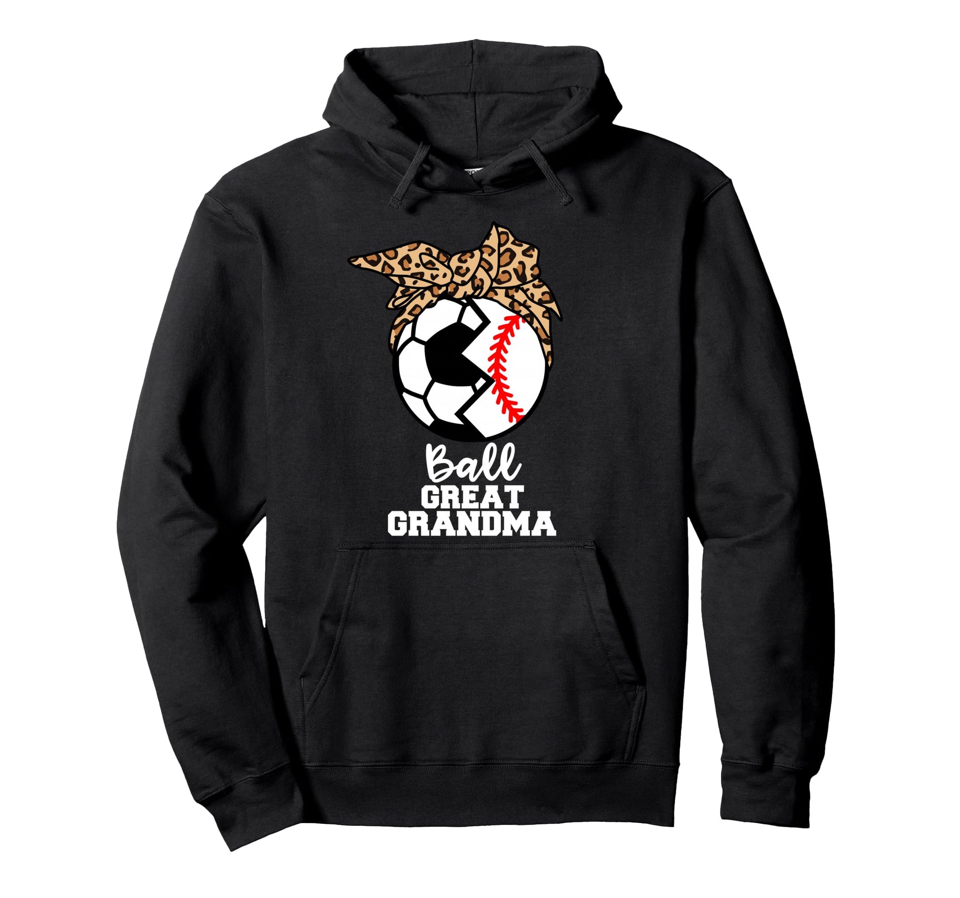 Ball Great Grandma Funny Soccer Baseball Hoodie - Unique Graphic Unisex - T-Shirt, Sweatshirt, Hoodie
