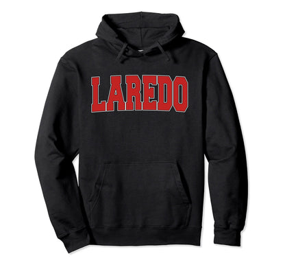 Laredo Tx Texas Varsity Usa Sports Hoodie - Fun Novelty Design for Adults - T-Shirt, Sweatshirt, Hoodie