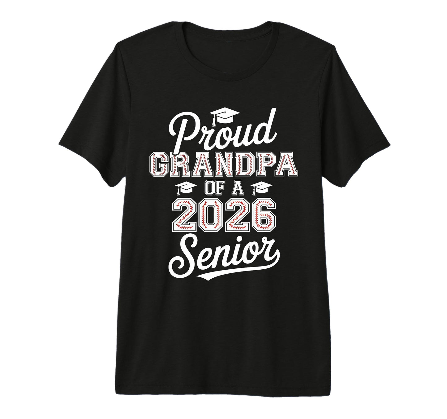 Proud Grandpa 2026 Senior Baseball T-Shirt - Graphic Print for Adults - T-Shirt, Sweatshirt, Hoodie