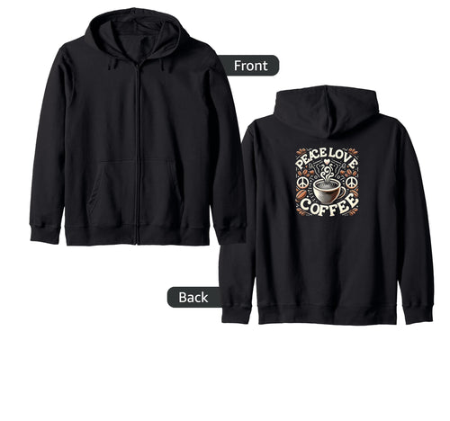Harmonious Brew Aficionado Peace Love Sweatshirt - Streetwear Style Unisex - T-Shirt, Sweatshirt, Hoodie