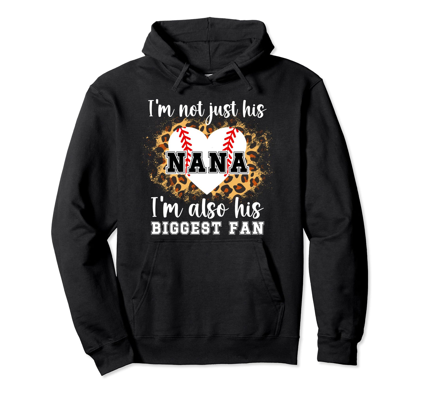 His Biggest Fan Baseball Nana Hoodie - Casual Everyday Wear for Adults - T-Shirt, Sweatshirt, Hoodie