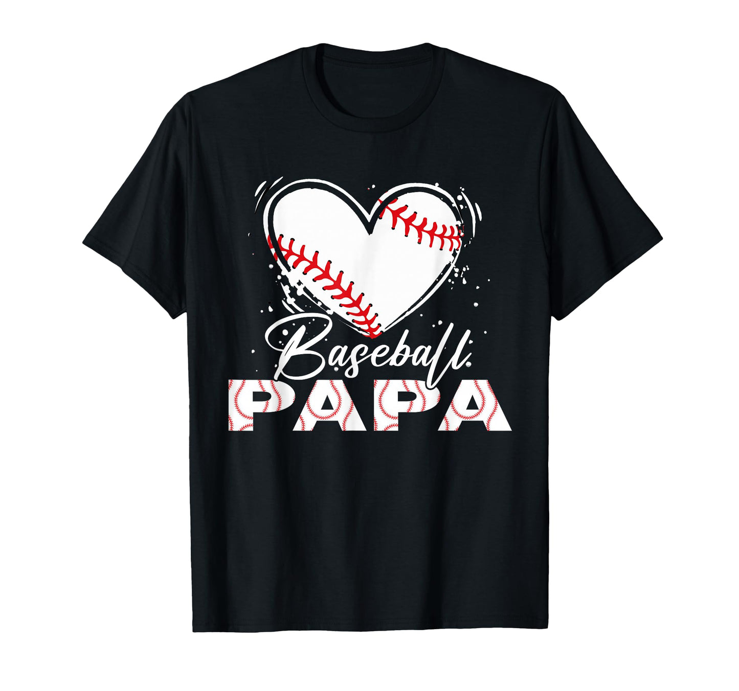 Baseball Papa Baseball Heart T-Shirt - Aesthetic Graphic Men Women - T-Shirt, Sweatshirt, Hoodie