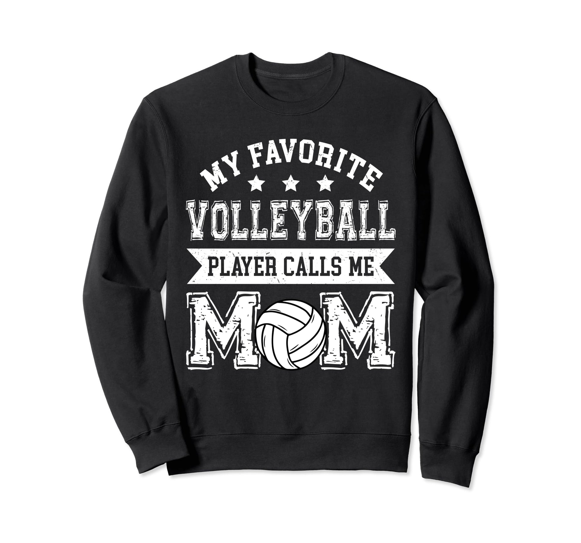 Vollyeball Mom My Favorite Vollyeball Sweatshirt - Streetwear Style Unisex - T-Shirt, Sweatshirt, Hoodie
