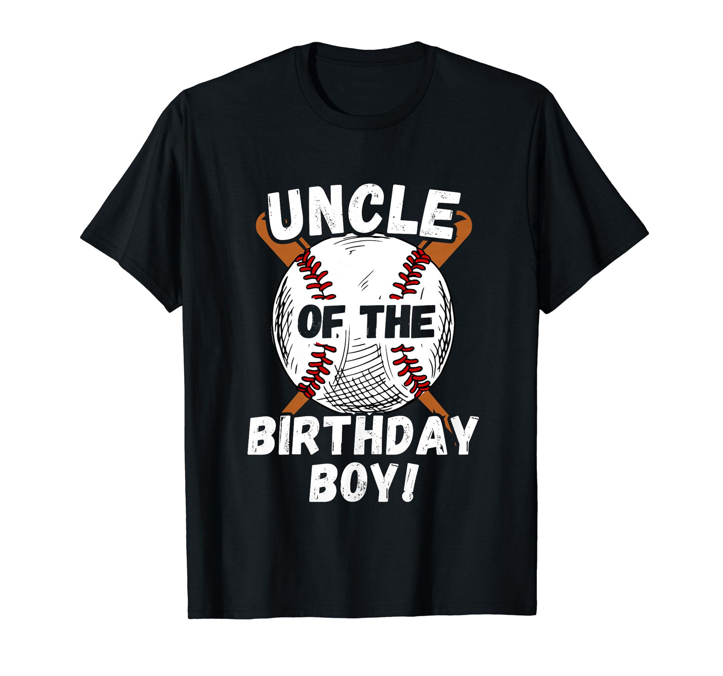 Funny Uncle Birthday Baseball Theme T-Shirt - Custom Art Print Unisex - T-Shirt, Sweatshirt, Hoodie