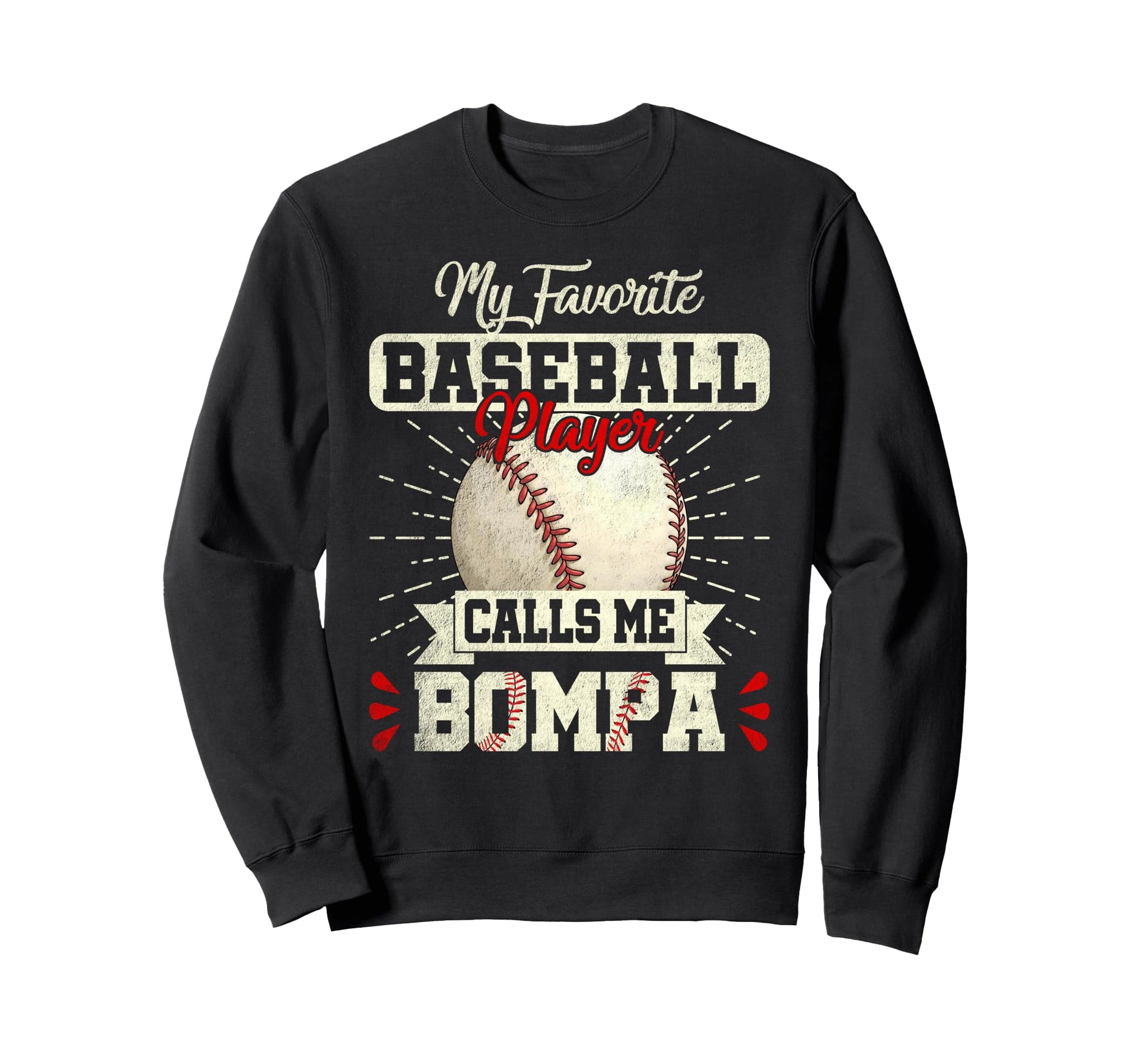 Favorite Baseball Player Calls Me Sweatshirt - Minimalist Print Men Women - T-Shirt, Sweatshirt, Hoodie