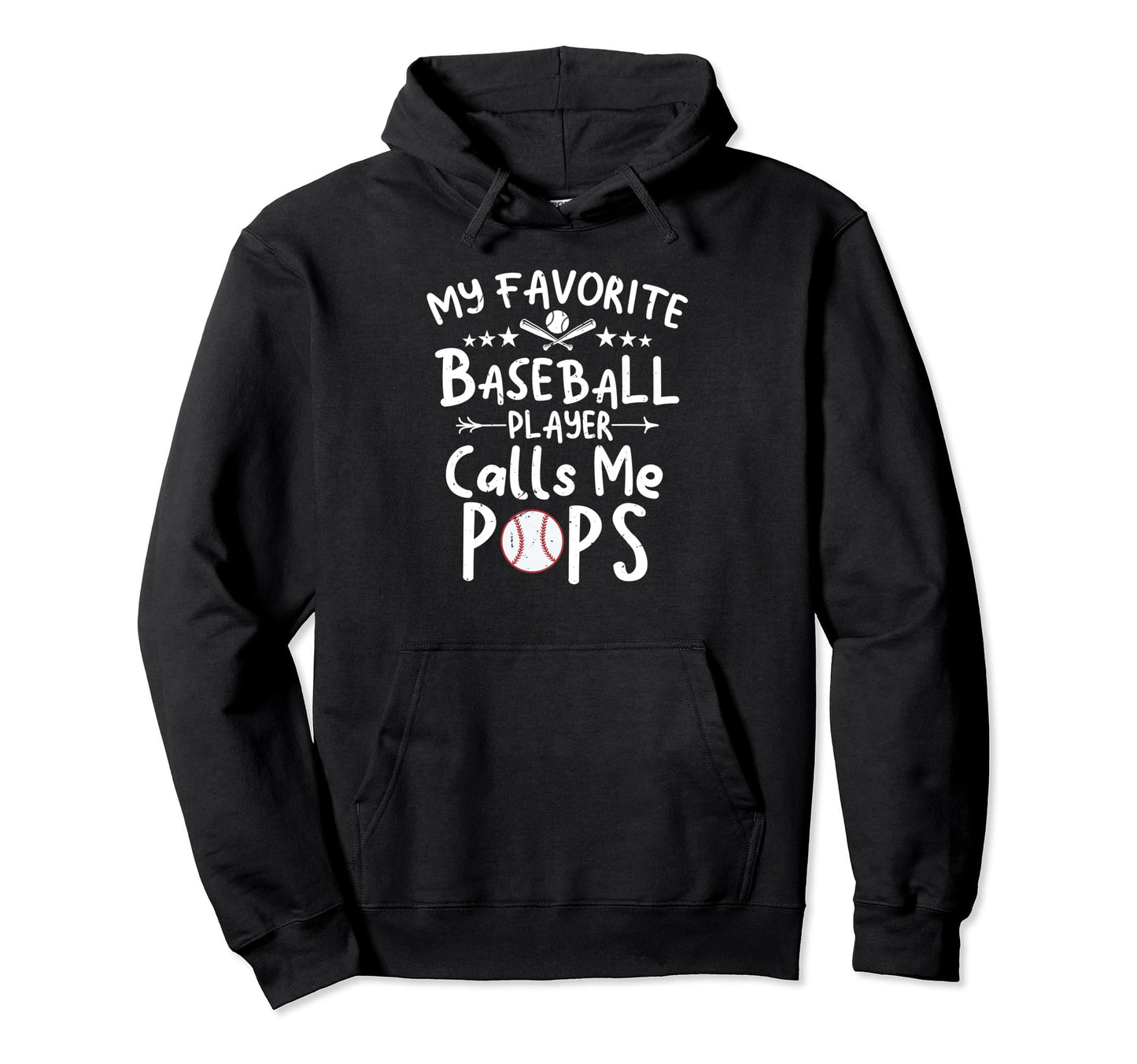My Favorite Baseball Player Calls Me Pops Hoodie - Graphic Print Unisex - T-Shirt, Sweatshirt, Hoodie