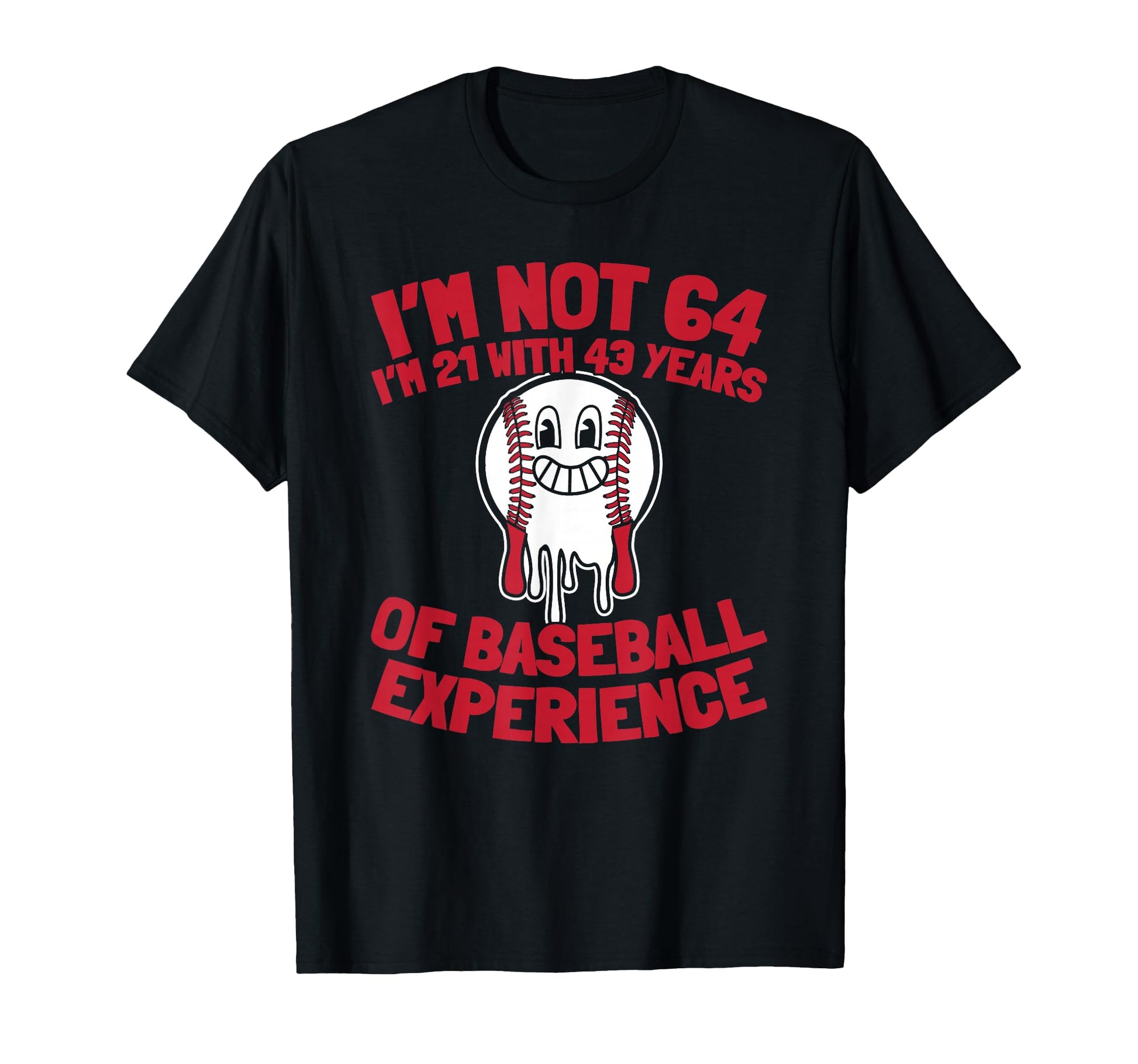 64Th Birthday Baseball Baseballer Player T-Shirt - Trendy Graphic Unisex - T-Shirt, Sweatshirt, Hoodie