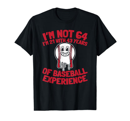 64Th Birthday Baseball Baseballer Player T-Shirt - Trendy Graphic Unisex - T-Shirt, Sweatshirt, Hoodie