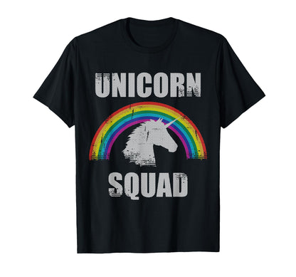 Unicorn Squad Rainbow Unicorn Gift T-Shirt - Streetwear Style Men Women - T-Shirt, Sweatshirt, Hoodie