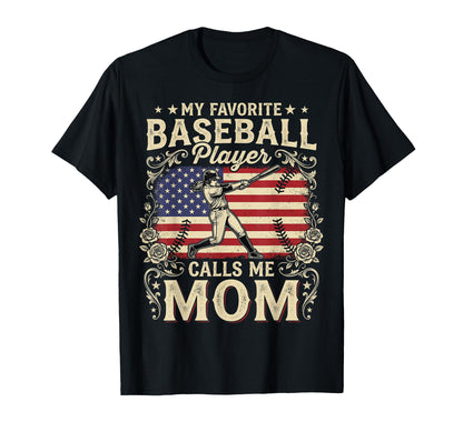 Mothers Day My Favorite Baseball Player T-Shirt - Graphic Print for Adults - T-Shirt, Sweatshirt, Hoodie