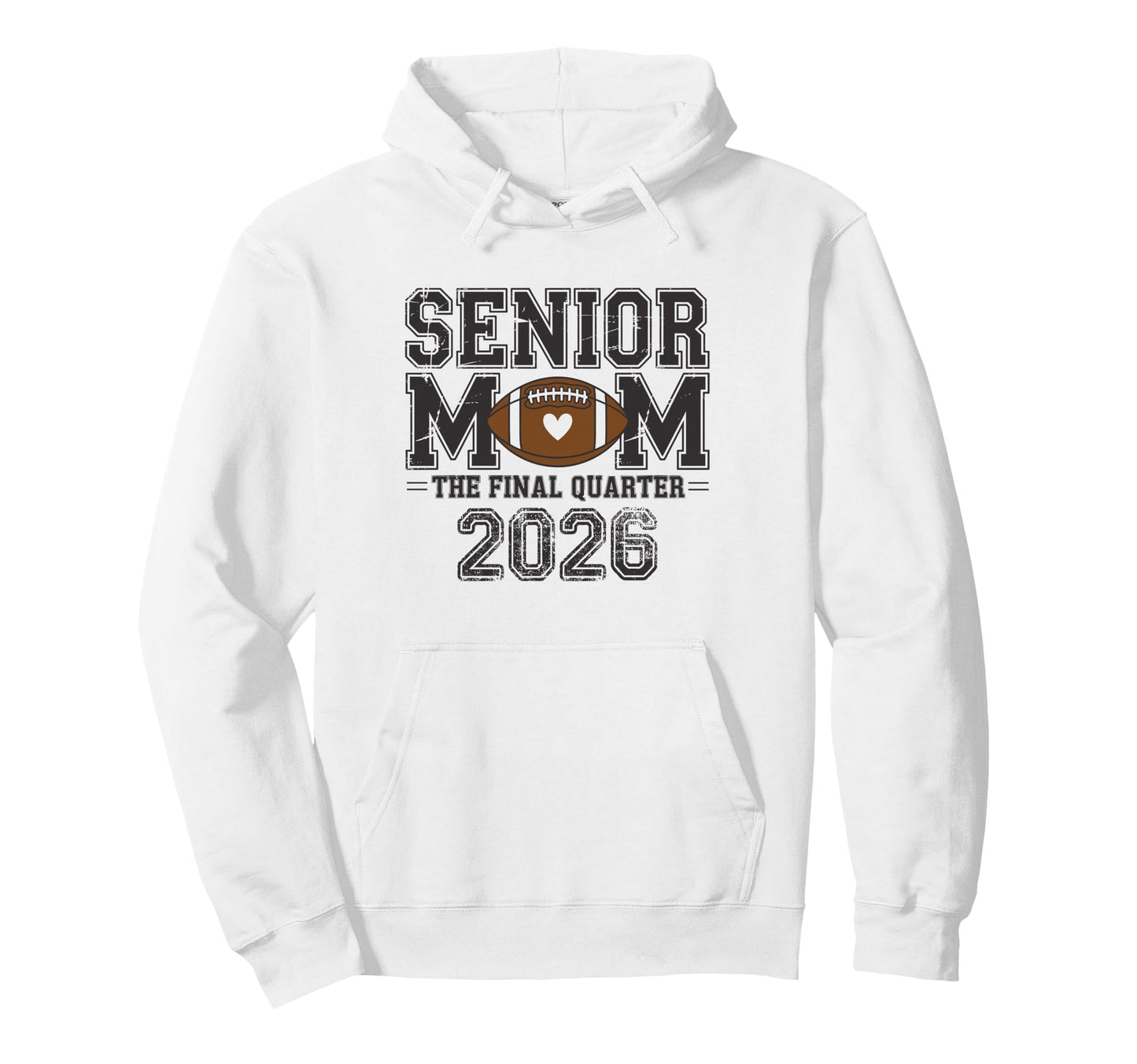 Senior Mom 2026 Football Mama Game Day Hoodie - Aesthetic Graphic Unisex - T-Shirt, Sweatshirt, Hoodie
