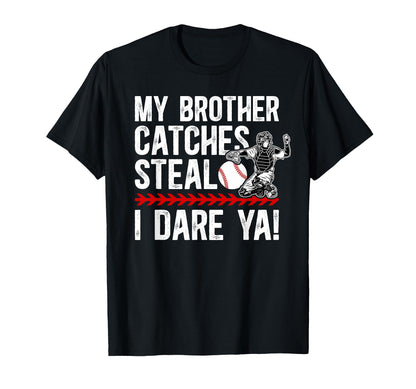 Baseball Catcher Brother Funny T-Shirt - Aesthetic Graphic for Adults - T-Shirt, Sweatshirt, Hoodie