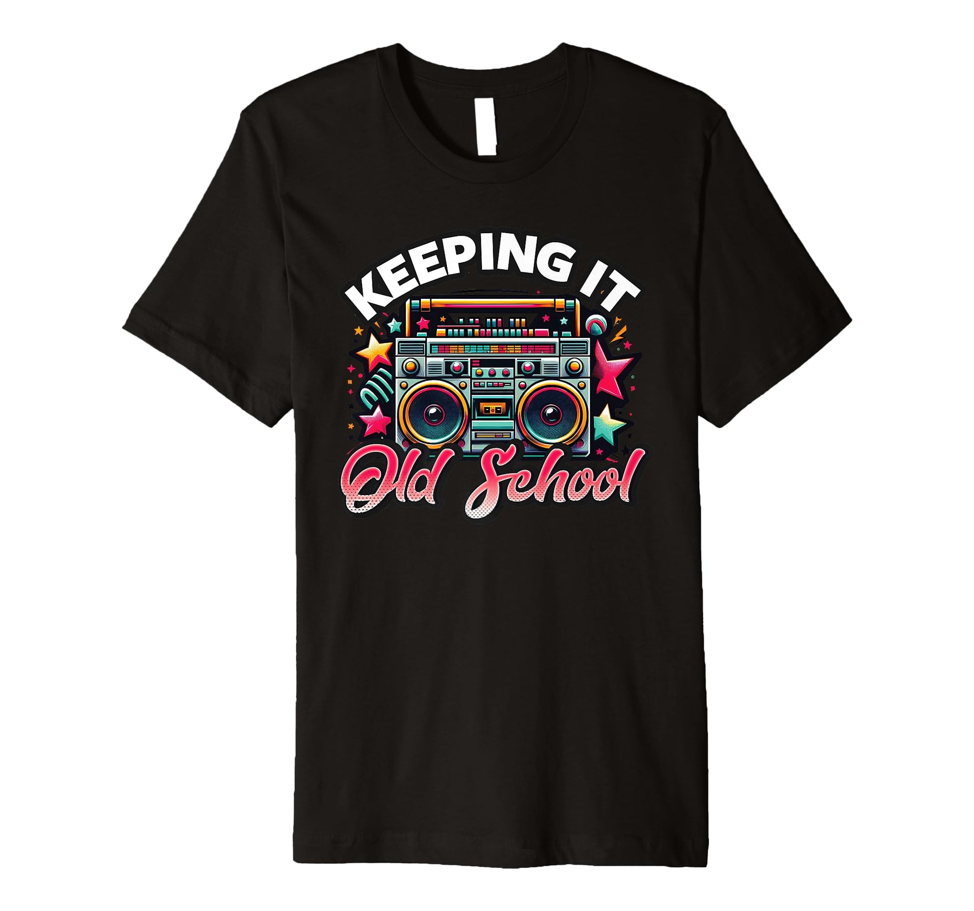Keeping It Old School 80S Boombox Hip T-Shirt - Novelty Apparel for Adults - T-Shirt, Sweatshirt, Hoodie