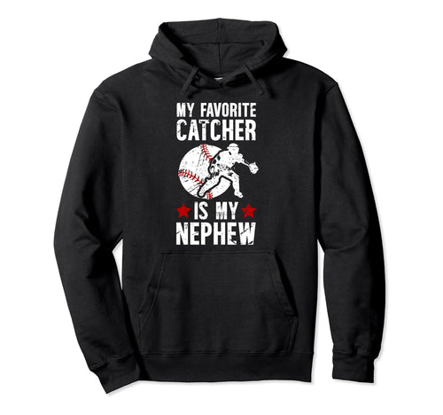 Baseball Catcher Aunt Proud Baseball Hoodie - Fun Novelty Design Unisex - T-Shirt, Sweatshirt, Hoodie
