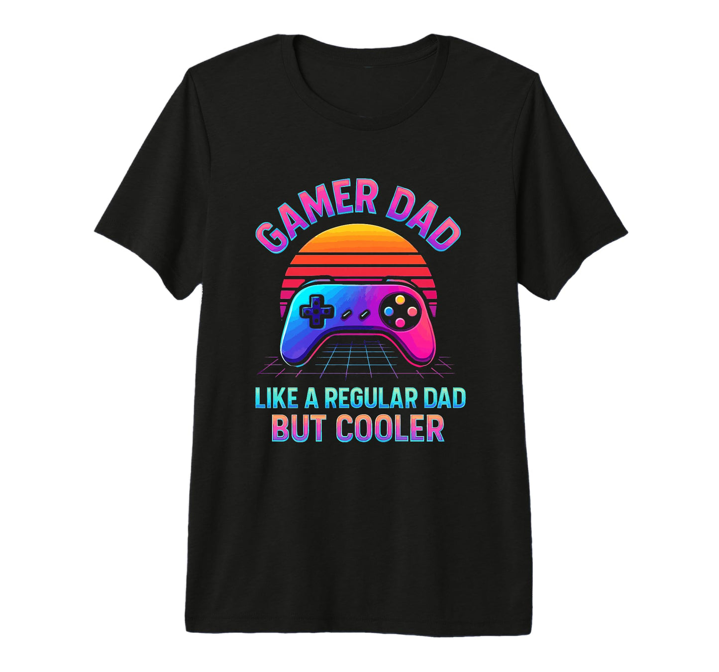 Gamer Dad Fathers Day Video Gaming T-Shirt - Streetwear Style Men Women - T-Shirt, Sweatshirt, Hoodie