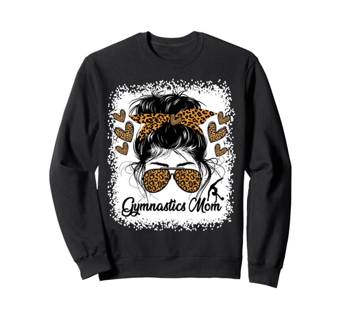 Gymnastics Mom Gymnast Stylish Sweatshirt - Novelty Apparel for Adults - T-Shirt, Sweatshirt, Hoodie