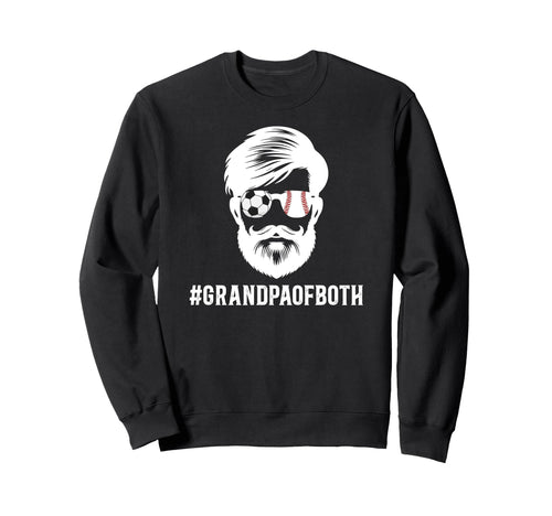 Grandpa Both Baseball Soccer Grandpa Sweatshirt - Unique Graphic Men Women - T-Shirt, Sweatshirt, Hoodie