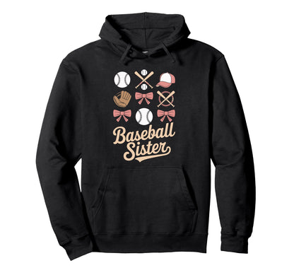 Baseball Sister Coquette Bows And Hoodie - Casual Everyday Wear Men Women - T-Shirt, Sweatshirt, Hoodie
