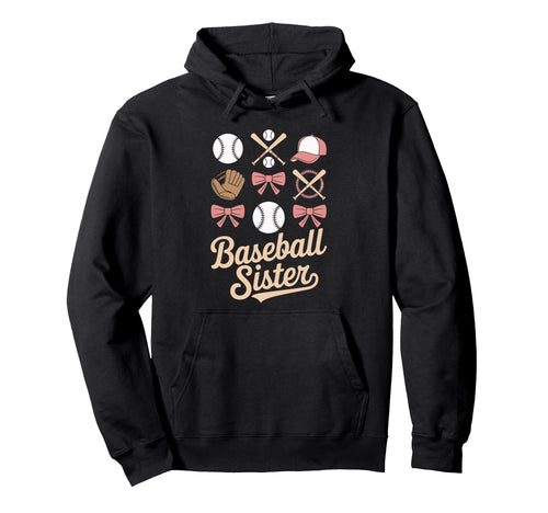 Baseball Sister Coquette Bows And Hoodie - Casual Everyday Wear Men Women - T-Shirt, Sweatshirt, Hoodie