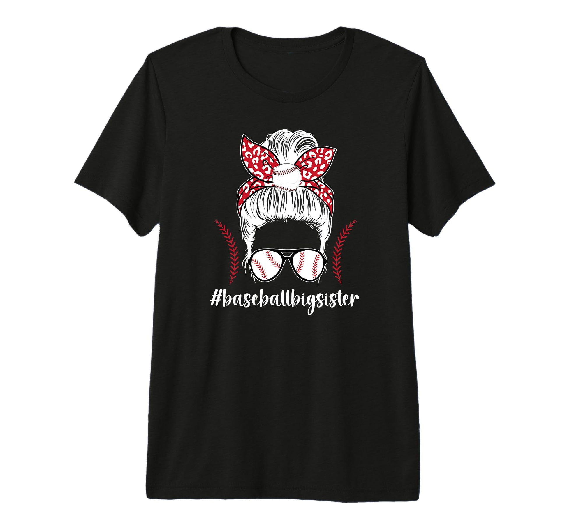 Baseball Big Sister Messy Bun Baseball T-Shirt - Unique Graphic Men Women - T-Shirt, Sweatshirt, Hoodie