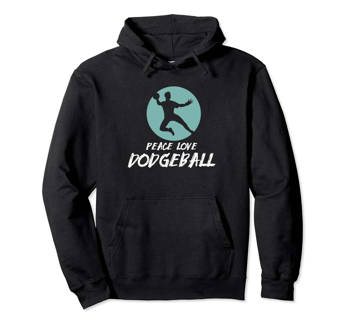Dodgeball Peace Love Hoodie - Graphic Print for Adults - T-Shirt, Sweatshirt, Hoodie
