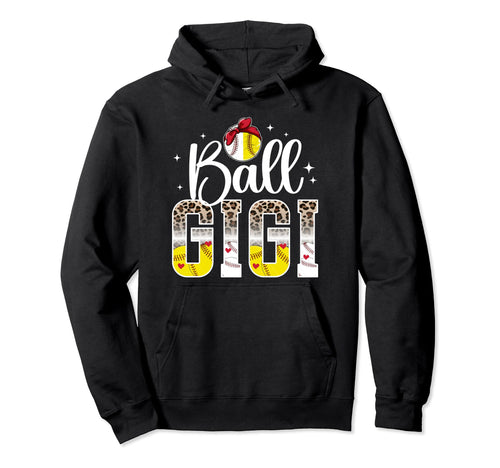 Ball Gigi Leopard Baseball Softball Gigi Hoodie - Unique Graphic Unisex - T-Shirt, Sweatshirt, Hoodie