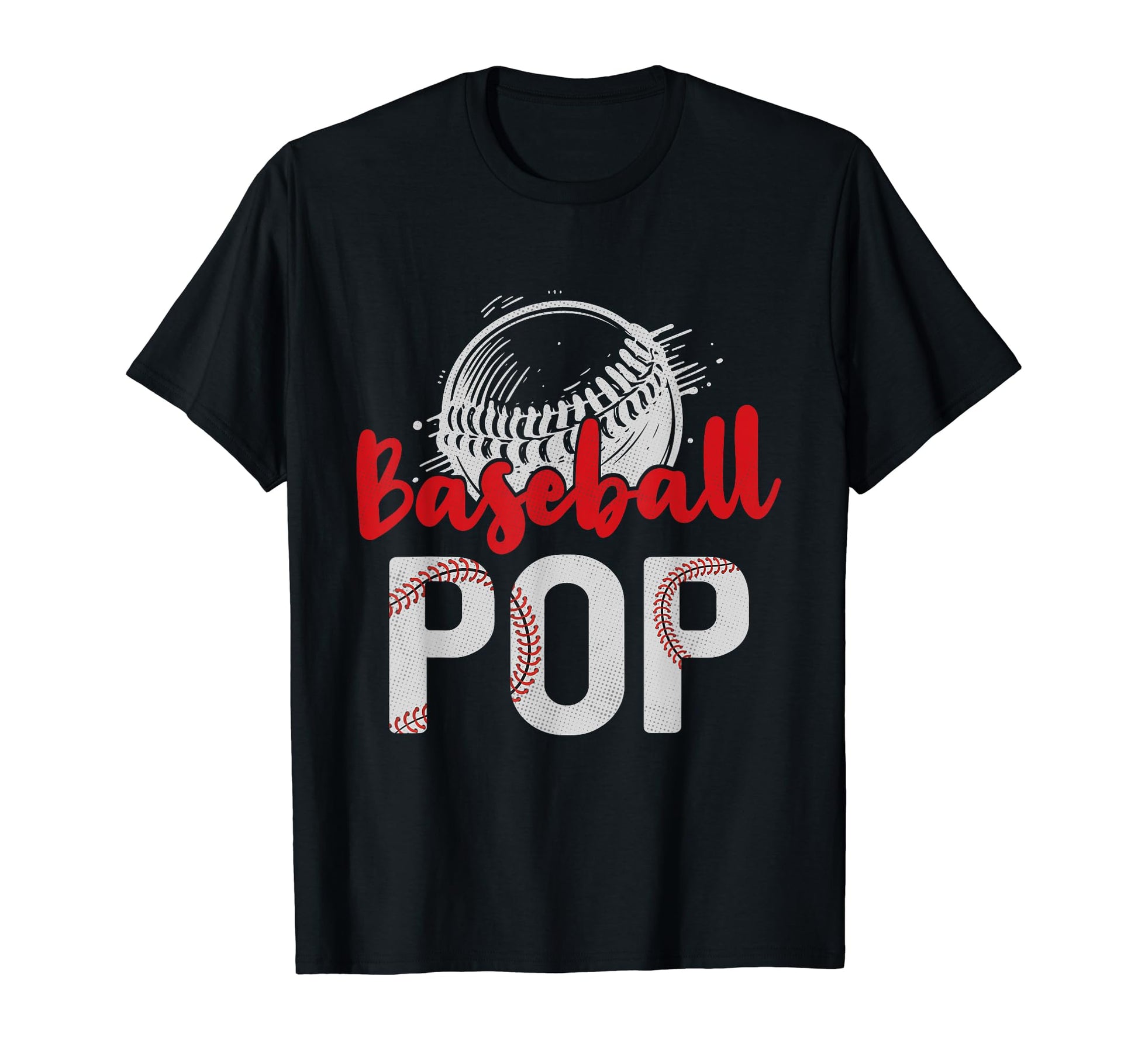Baseball Pop Fathers Day Dad Grandpa T-Shirt - Streetwear Style Men Women - T-Shirt, Sweatshirt, Hoodie