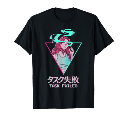 Task Failed Japanese Otaku Anime T-Shirt - Casual Everyday Wear Men Women - T-Shirt, Sweatshirt, Hoodie