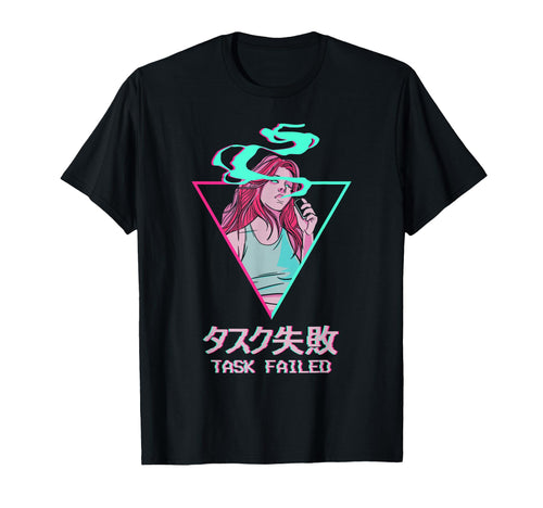 Task Failed Japanese Otaku Anime T-Shirt - Casual Everyday Wear Men Women - T-Shirt, Sweatshirt, Hoodie