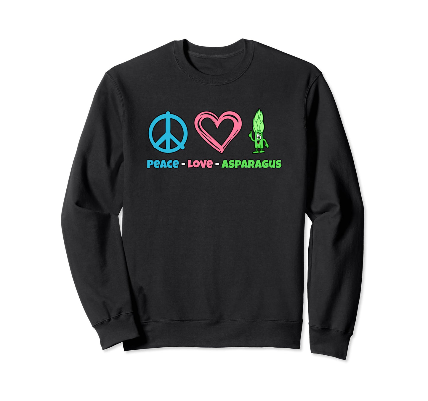 Asparagus Vegetable Peace Love Asparagus Sweatshirt - Graphic Print Unisex - T-Shirt, Sweatshirt, Hoodie