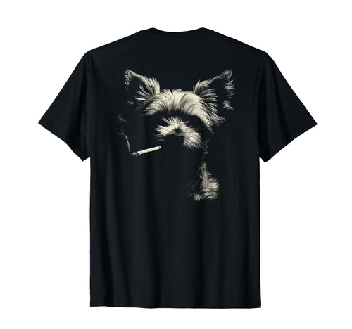 Yorkshire Terrier Smoking Cigarette T-Shirt - Streetwear Style Men Women - T-Shirt, Sweatshirt, Hoodie