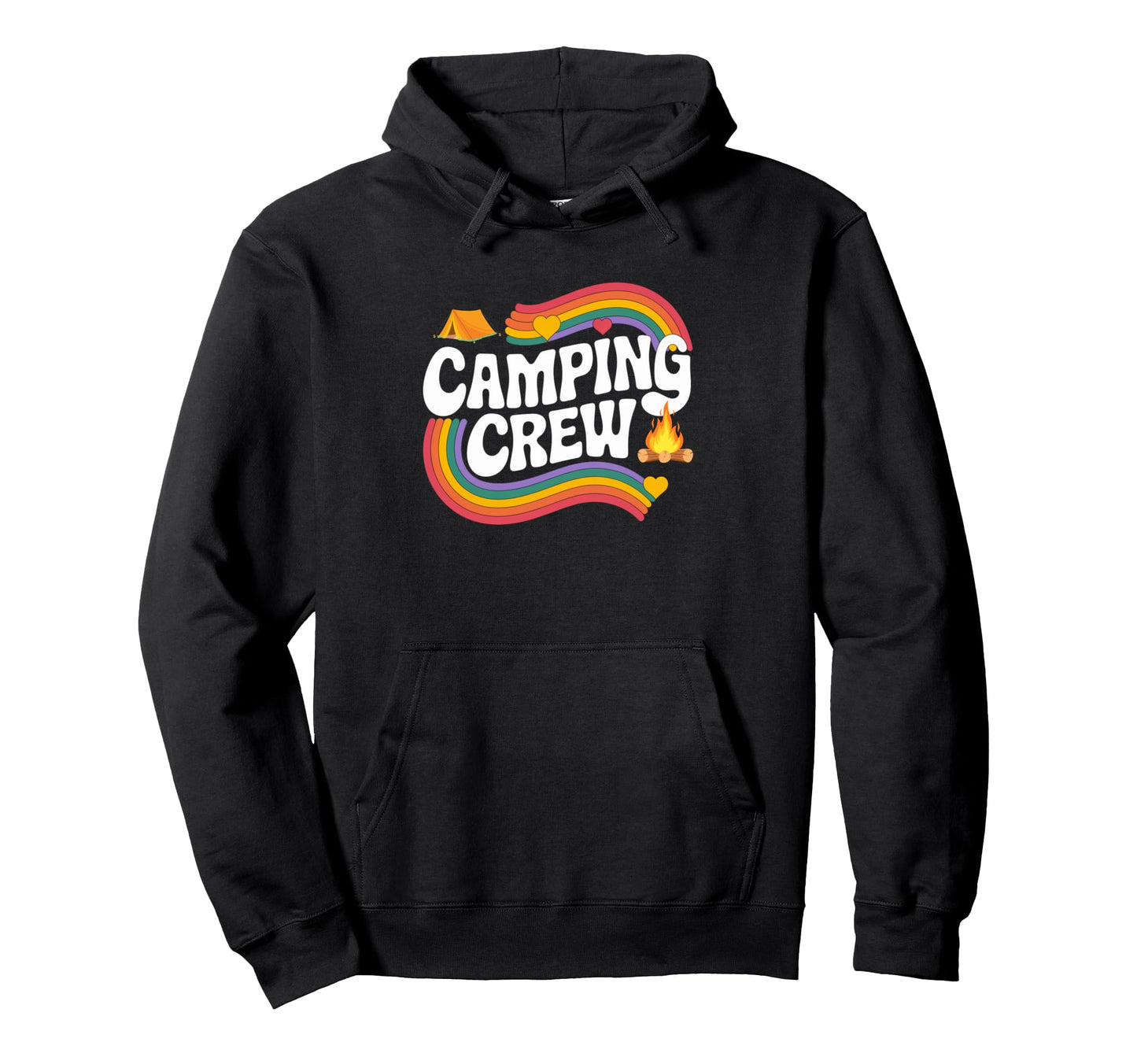 Camping Crew Rainbow Tent Camp Hoodie - Casual Everyday Wear Men Women - T-Shirt, Sweatshirt, Hoodie