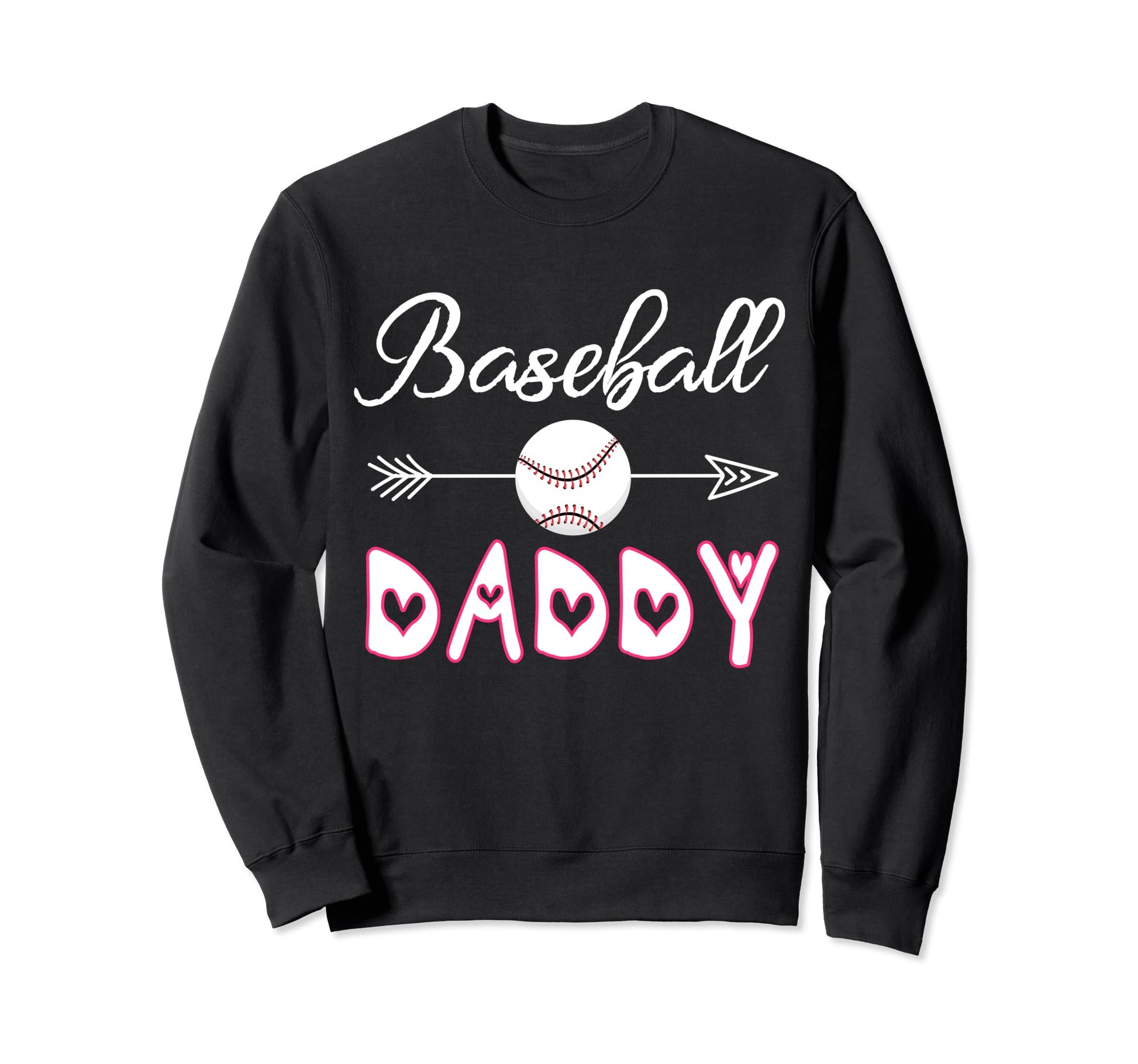 Baseball Daddy Birthday Sport Sweatshirt - Casual Everyday Wear Men Women - T-Shirt, Sweatshirt, Hoodie