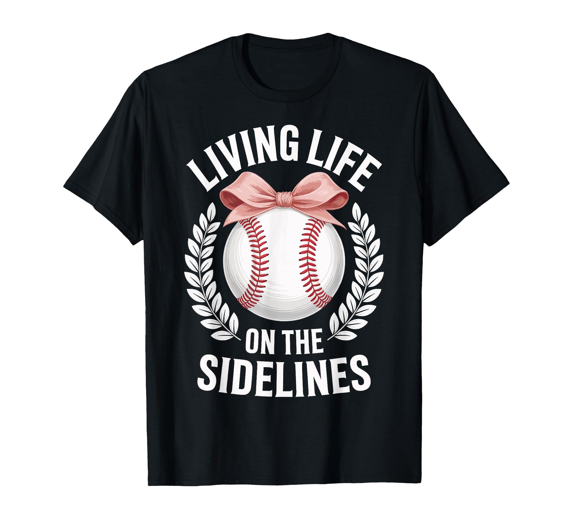 Living Life Sidelines Baseball T-Shirt - Graphic Print Unisex - T-Shirt, Sweatshirt, Hoodie