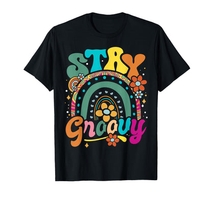 Stay Groovy Floral Rainbow Hippie 70S T-Shirt - Trendy Graphic for Adults - T-Shirt, Sweatshirt, Hoodie