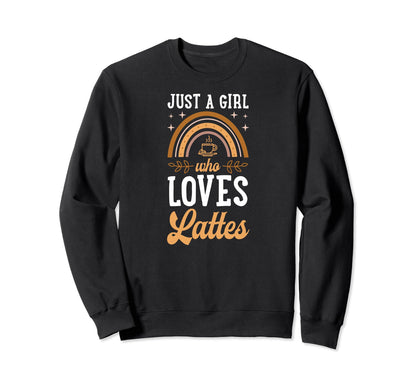 Just Who Loves Lattes Bohemian Sweatshirt - Minimalist Print Unisex - T-Shirt, Sweatshirt, Hoodie