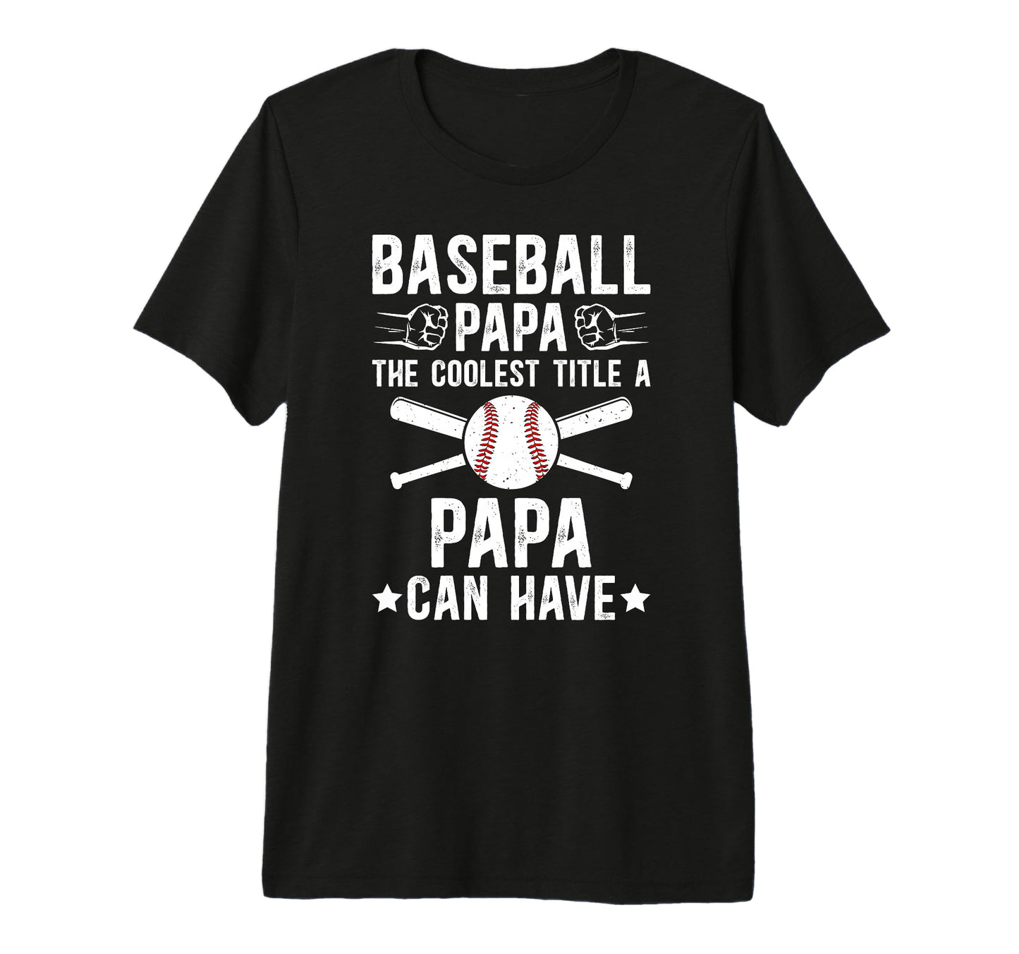 Mens Baseball Papa Coolest Title Papa T-Shirt - Novelty Apparel Men Women - T-Shirt, Sweatshirt, Hoodie