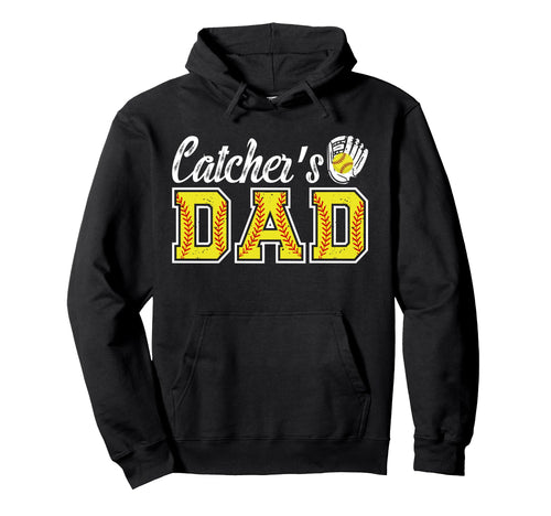 Softball Catcher Dad Softball Catcher Hoodie - Unique Graphic Men Women - T-Shirt, Sweatshirt, Hoodie
