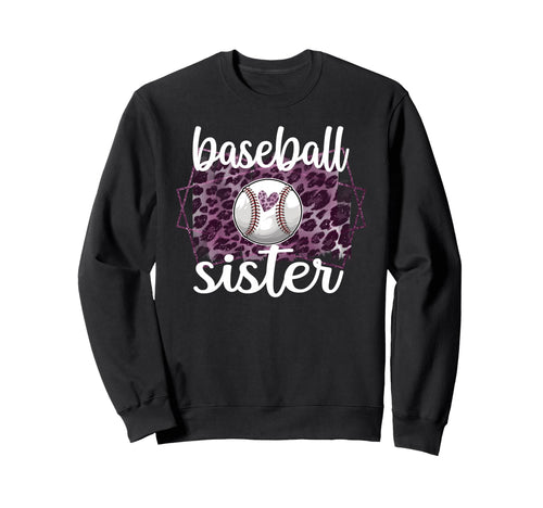 Proud Baseball Sister Baseball Sweatshirt - Minimalist Print Men Women - T-Shirt, Sweatshirt, Hoodie
