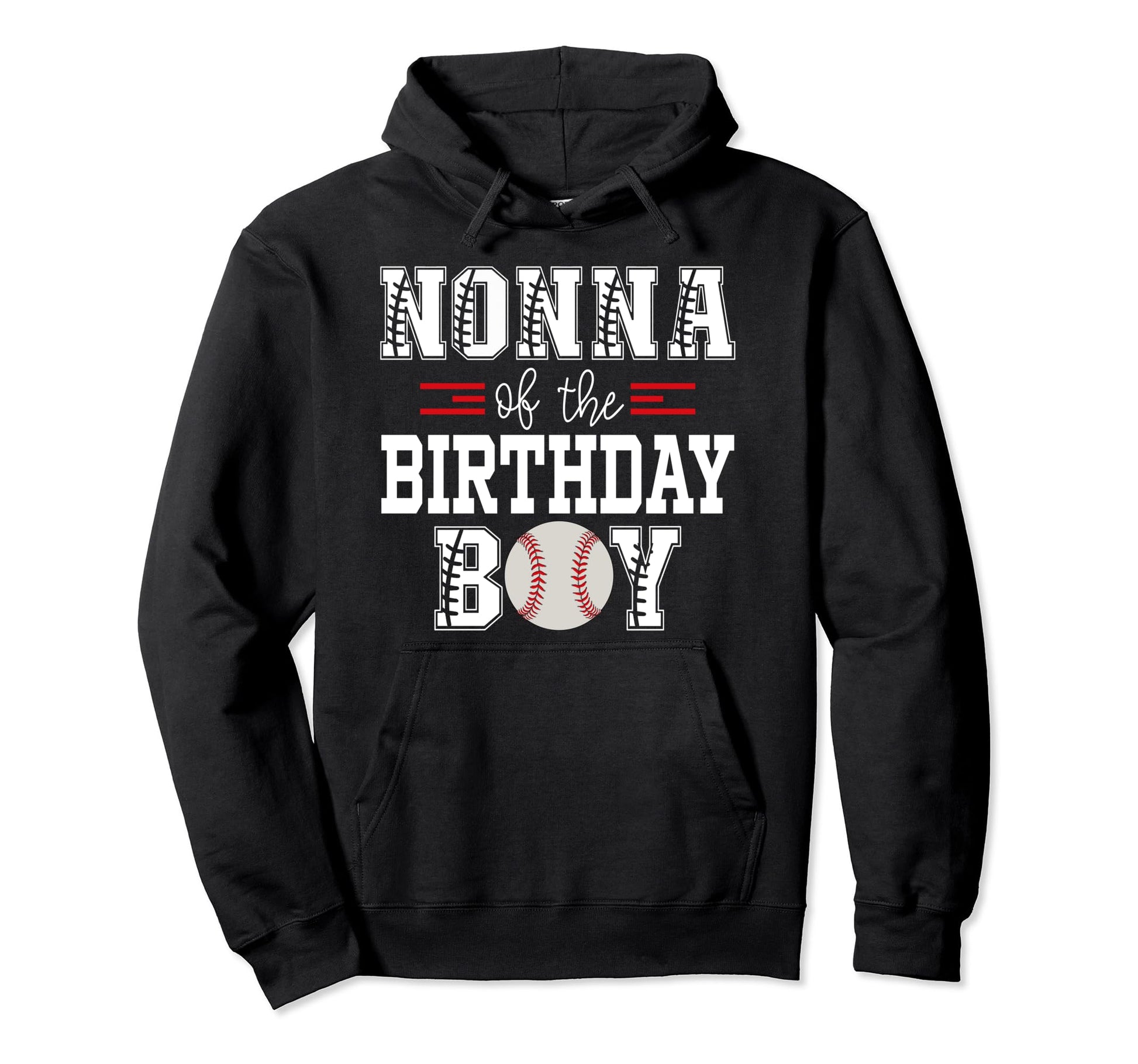Nonna Birthday Baseball Lover First Hoodie - Trendy Graphic Men Women - T-Shirt, Sweatshirt, Hoodie