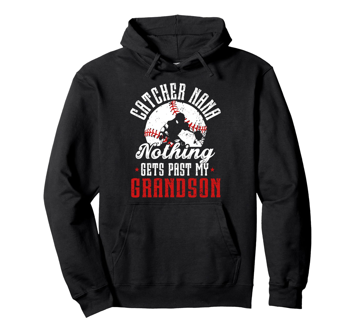 Baseball Catcher Nana Proud Nana Hoodie - Trendy Graphic for Adults - T-Shirt, Sweatshirt, Hoodie